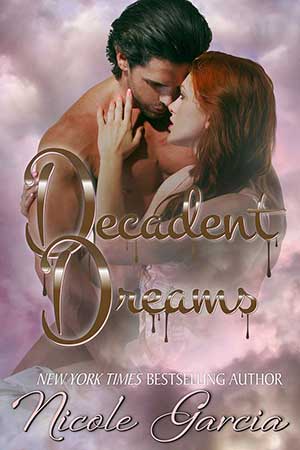 Decadent Dreams book cover Nicole Garcia