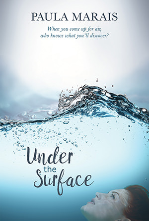 Under the Surface By Paula Marais